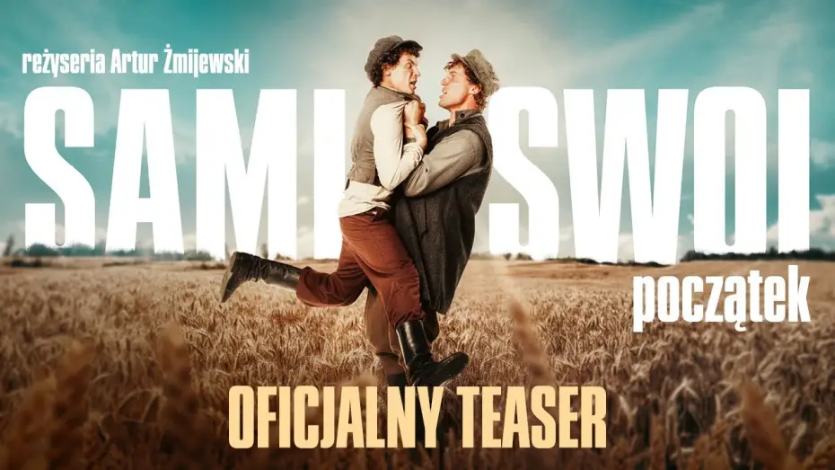 Видео к фильму Sami swoi. Początek | Oficjalny teaser