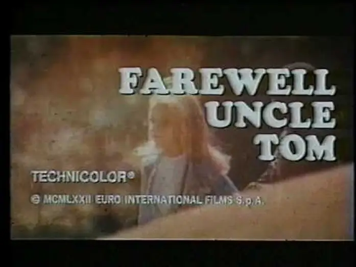Видео к фильму Прощай, дядя Том — Farewell Uncle Tom (1971) Video Classics Australia Trailer