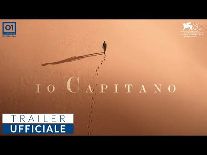 Видео к фильму Я &ndash; капитан | IO CAPITANO di Matteo Garrone (2023) - Trailer Ufficiale HD