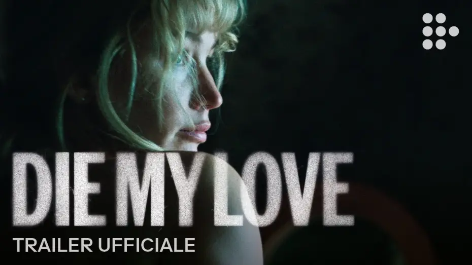 Видео к фильму Умри, моя любовь | DIE MY LOVE | Trailer ufficiale | Dal 27 novembre al cinema | Jennifer Lawrence e Robert Pattinson