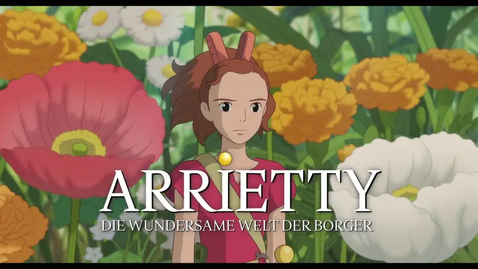 Видео к фильму Ариэтти из страны лилипутов | Arrietty (2010) German Trailer