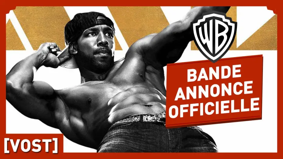 Видео к фильму Супер Майк XXL | Magic Mike XXL - Bande Annonce 2 VOST