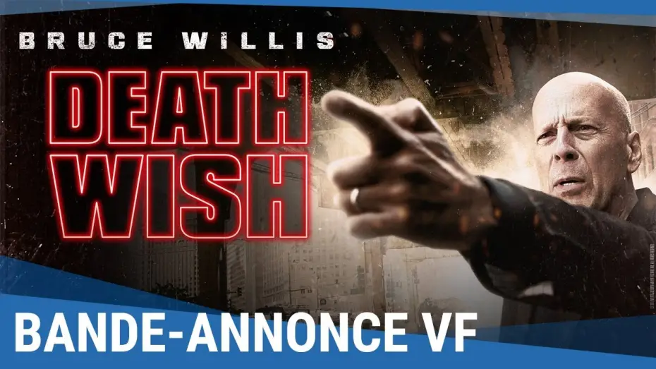 Видео к фильму Жажда смерти — DEATH WISH - Bande Annonce VF