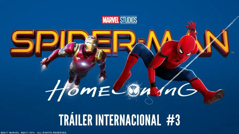 Видео к фильму Человек-паук: Возвращение домой | SPIDER-MAN: HOMECOMING. Tr&aacute;iler Internacional #3. Ya en cines.