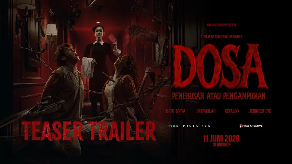 Видео к фильму Dosa: Penebusan atau Pengampunan | Dosa: Penebusan atau Pengampunan - Teaser Trailer