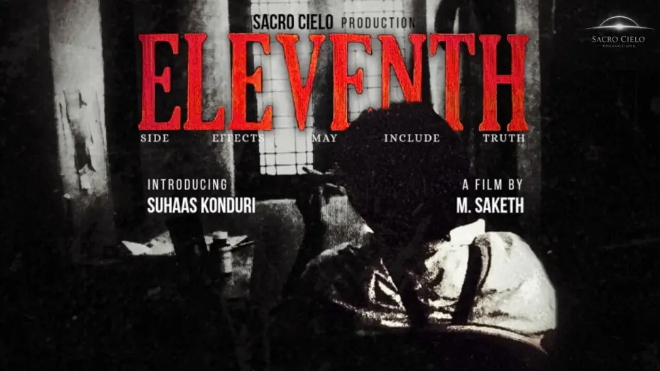 Видео к фильму Eleventh | ELEVENTH - a short film | Suhaas Konduri | M.Saketh