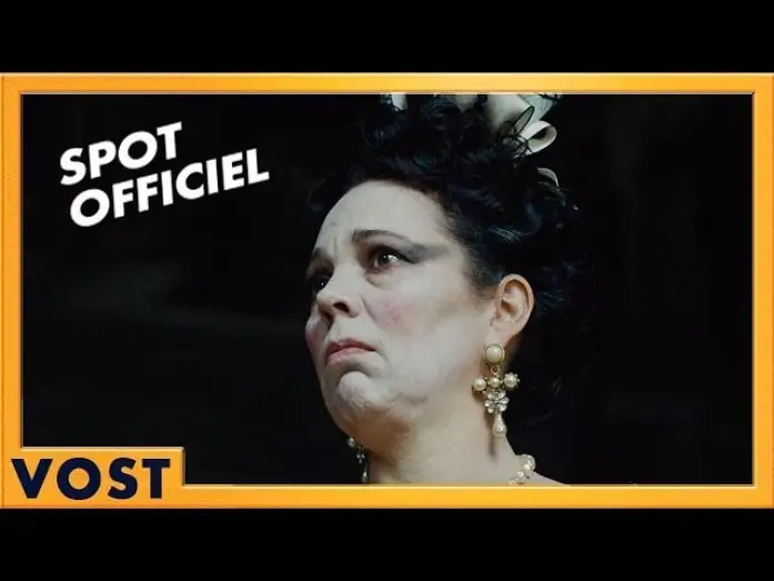 Видео к фильму Фаворитка | La Favorite - Spot Olivia VOST