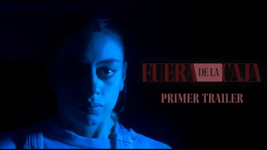 Видео к фильму Fuera de la Caja — FUERA DE LA CAJA TRAILER - cortometraje por Rafa Ortega