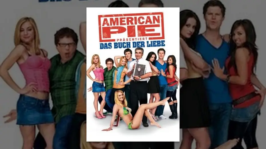 Видео к фильму Американский пирог: Книга Любви | American Pie pr&auml;sentiert: Das Buch der Liebe