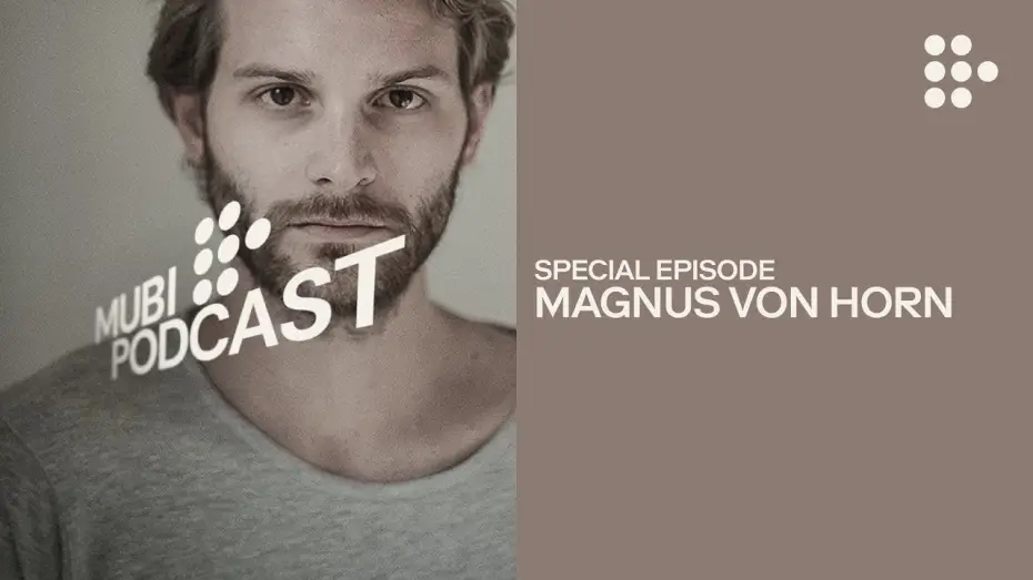 Видео к фильму Девушка с иглой | Magnus von Horn on the dark past... and present | MUBI Podcast