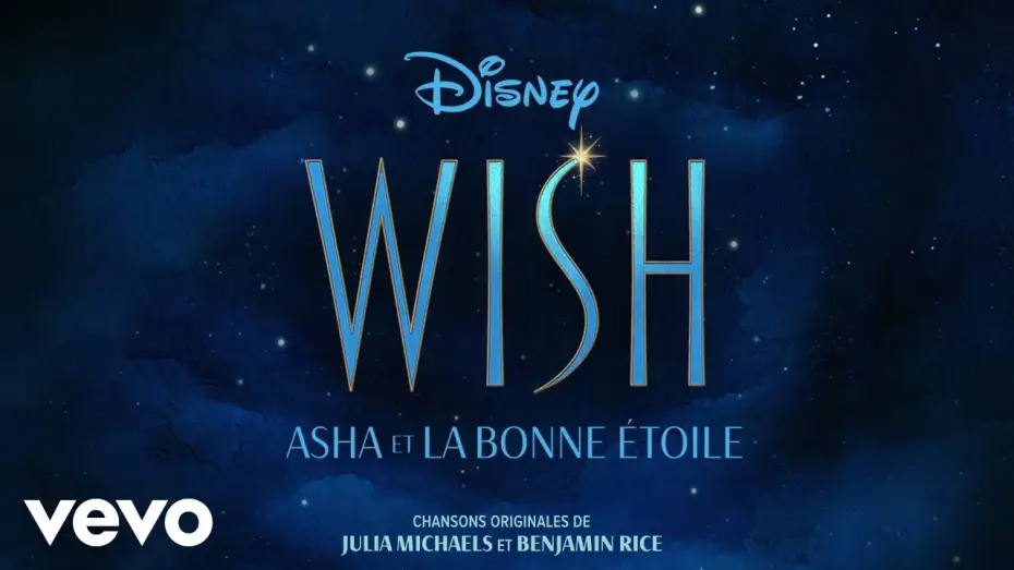 Видео к фильму Заветное желание — Je fais le vœu (reprise) (De "Wish: Asha et la bonne étoile"/Audio Only)