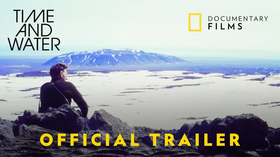 Видео к фильму Time and Water | Official Trailer