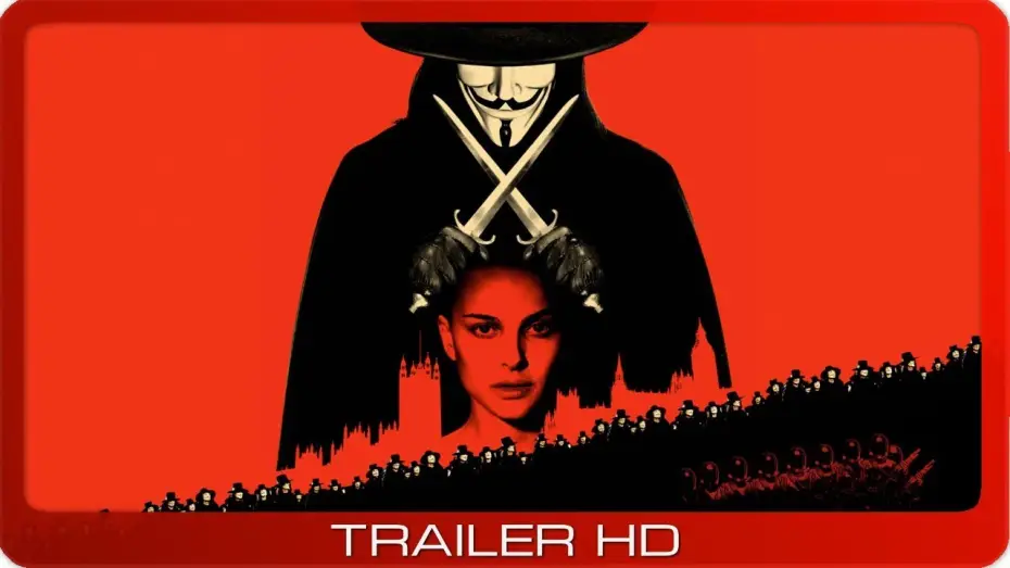 Видео к фильму &laquo;V&raquo; значит Вендетта | V wie Vendetta ≣ 2006 ≣ Trailer
