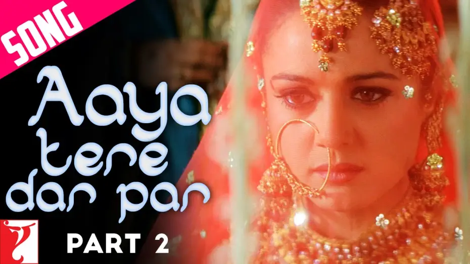 Видео к фильму Вир и Зара | Aaya Tere Dar Par Song | Part 2 | Veer-Zaara | Shah Rukh Khan | Preity Zinta | Madan Mohan