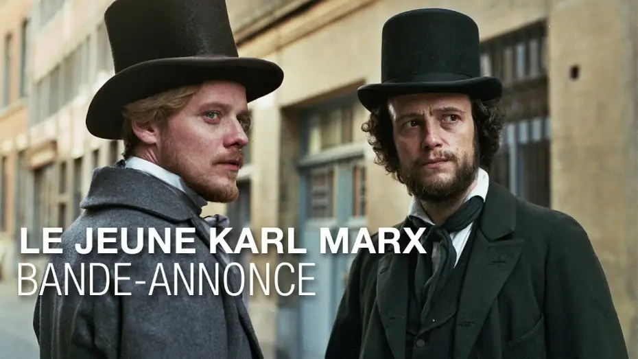 Видео к фильму Молодой Карл Маркс — LE JEUNE KARL MARX - Bande-annonce