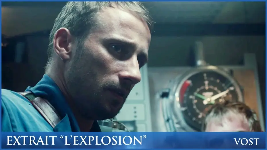 Видео к фильму Курск — KURSK - Extrait “L'explosion” VOST