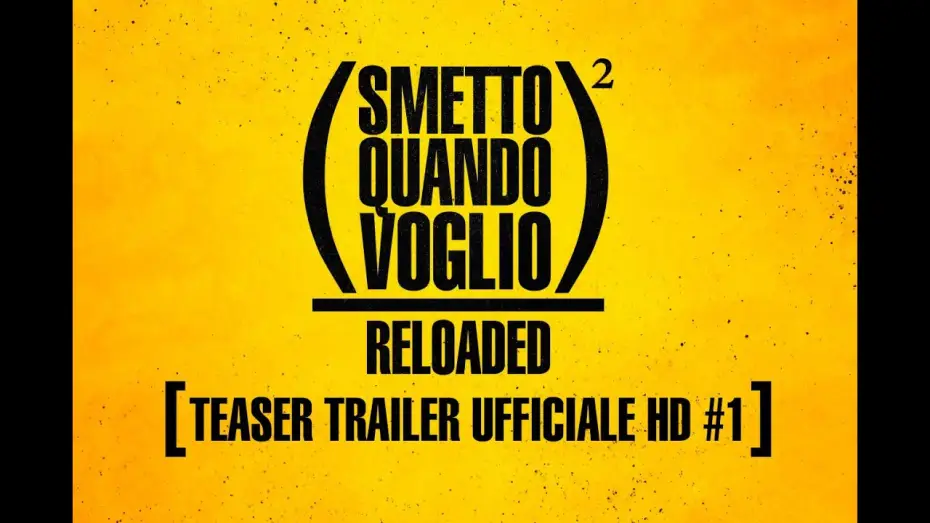 Видео к фильму Захочу и соскочу. Мастер-класс — Smetto Quando Voglio Reloaded - Teaser Trailer  Ufficiale #1 HD