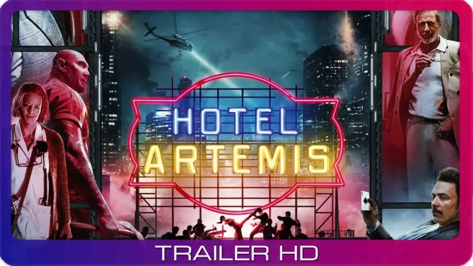 Видео к фильму Отель «Артемида» — Hotel Artemis ≣ 2018 ≣ Trailer ≣ German | Deutsch