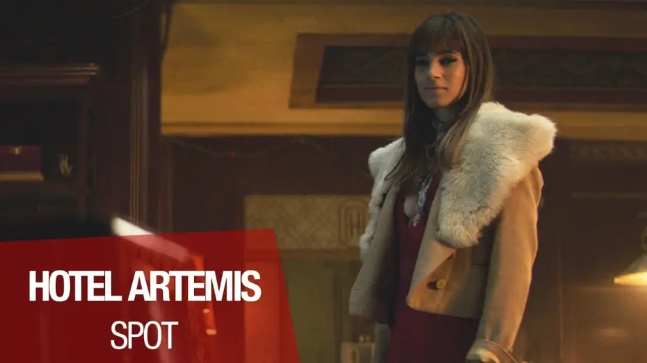 Видео к фильму Отель «Артемида» — HOTEL ARTEMIS - spot VOST