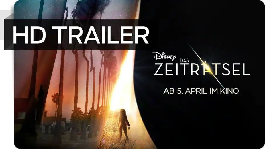Видео к фильму Излом времени — DAS ZEITRÄTSEL Trailer Deutsch Disney HD