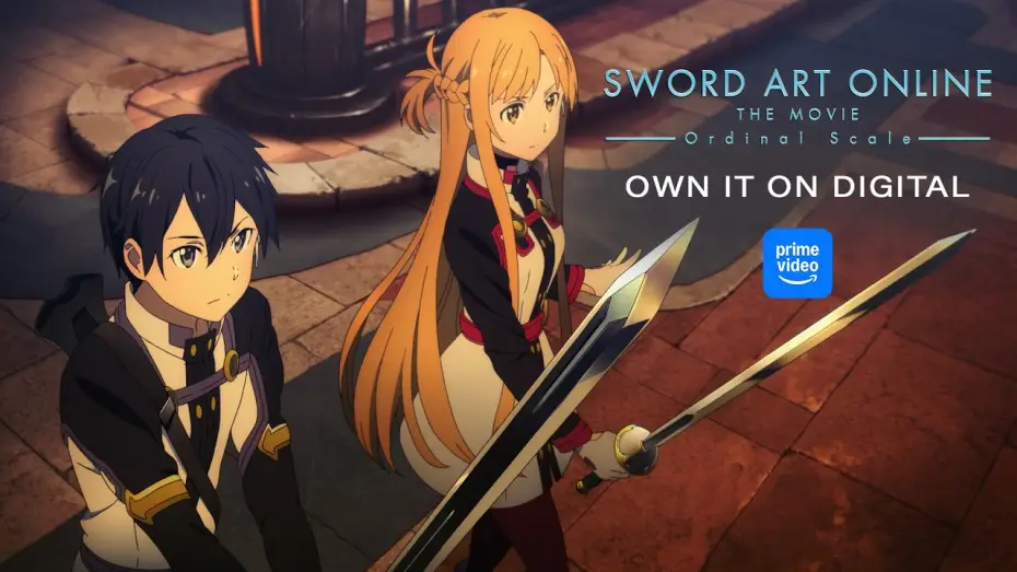 Видео к фильму Мастера меча онлайн: Порядковый ранг — Sword Art Online the Movie -Ordinal Scale-  |  OWN IT ON DIGITAL (AMAZON PRIME VIDEO)