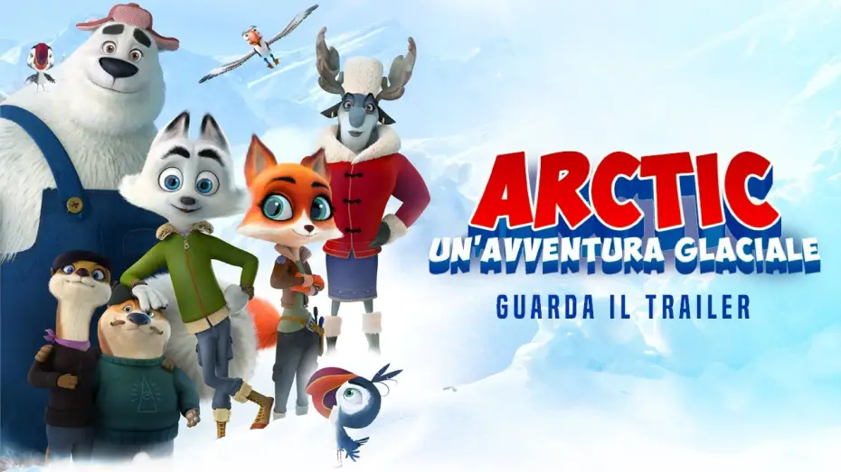 Видео к фильму Стражи Арктики — ARCTIC UN'AVVENTURA GLACIALE Trailer Ufficiale - Prossimamente al cinema