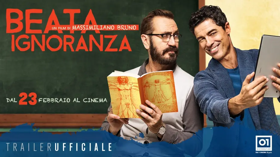Видео к фильму Beata ignoranza — BEATA IGNORANZA (2017) di Massimiliano Bruno - Trailer Ufficiale HD