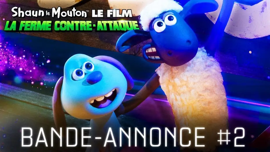 Видео к фильму Барашек Шон: Фермагеддон — SHAUN LE MOUTON LE FILM : LA FERME CONTRE-ATTAQUE - Bande Annonce #2 [VF]