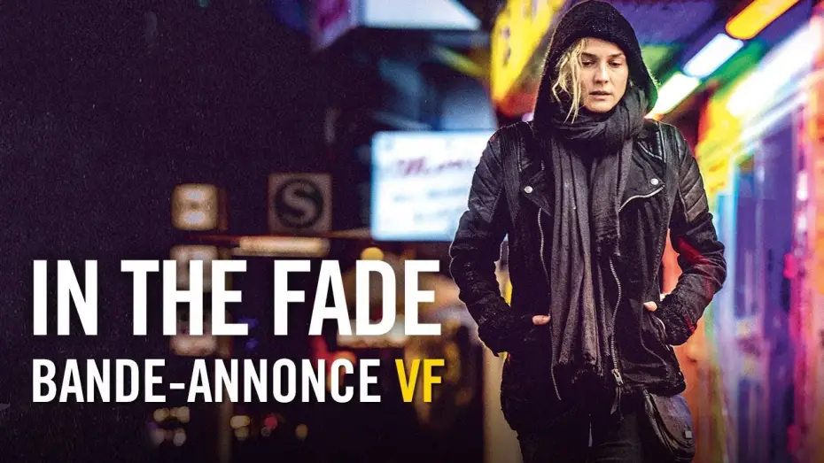 Видео к фильму На пределе — In the Fade - Bande-annonce officielle VF HD
