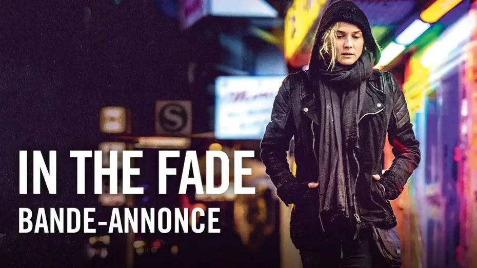 Видео к фильму На пределе — In the Fade - Bande-annonce officielle HD