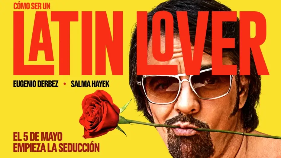 Видео к фильму Как быть латинским любовником — Cómo ser un Latin Lover - Tráiler Oficial 2