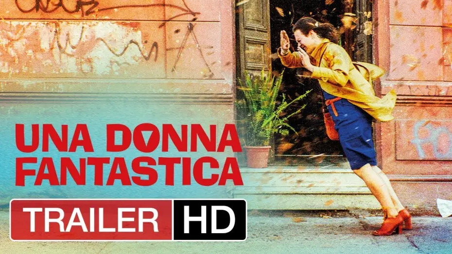 Видео к фильму Фантастическая женщина — UNA DONNA FANTASTICA - Trailer Ufficiale Italiano