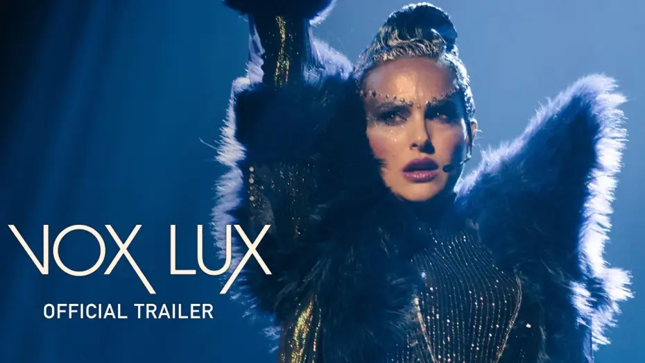 Видео к фильму Вокс люкс — Vox Lux | Official UK Trailer [HD] | In Cinemas & On Demand 3 May