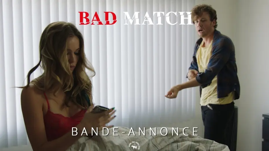 Видео к фильму Не пара — Bad Match - Bande Annonce VOST