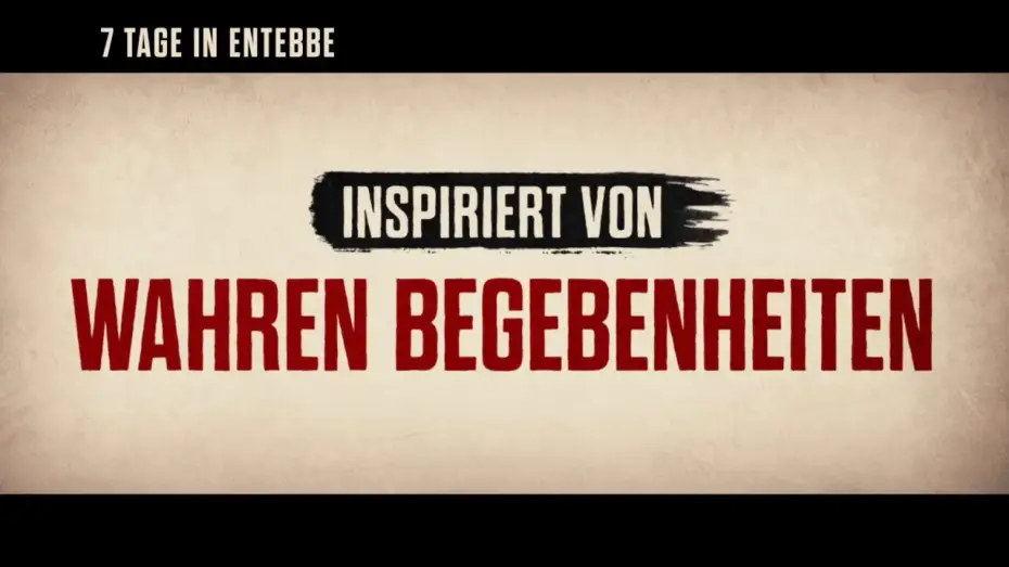 Видео к фильму Операция «Шаровая молния» — 7 Tage in Entebbe | Clip | Deutsch (2018)