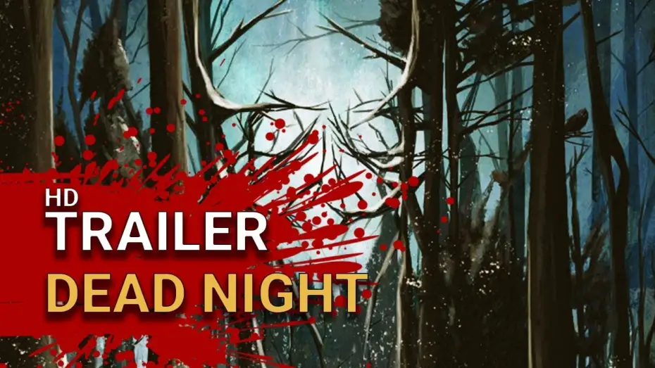 Видео к фильму Смертельная ночь — Dead Night (2018) - Official Trailer