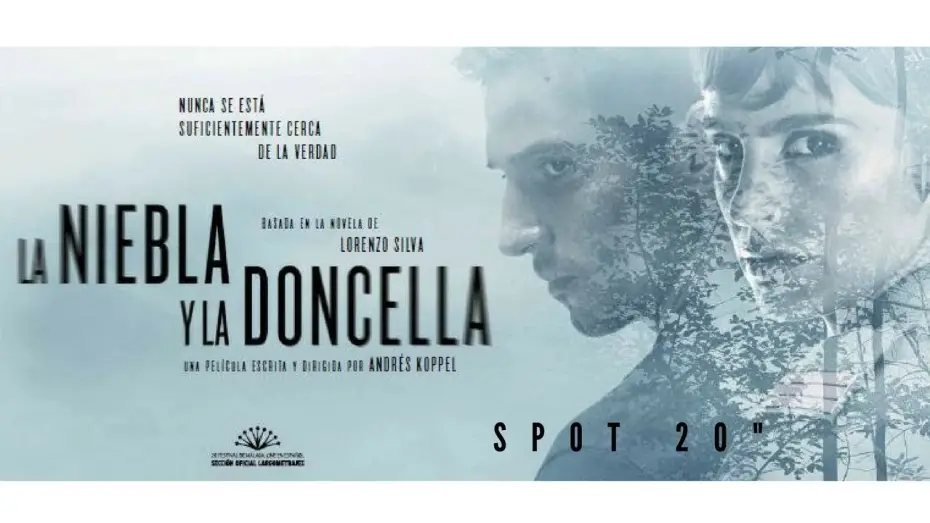Видео к фильму Туман и дева — La niebla y la doncella spot 20"
