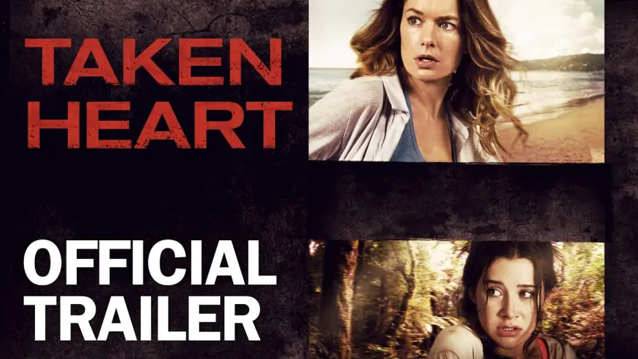 Видео к фильму Сердцебиение — Taken Heart - Official Trailer - MarVista Entertainment