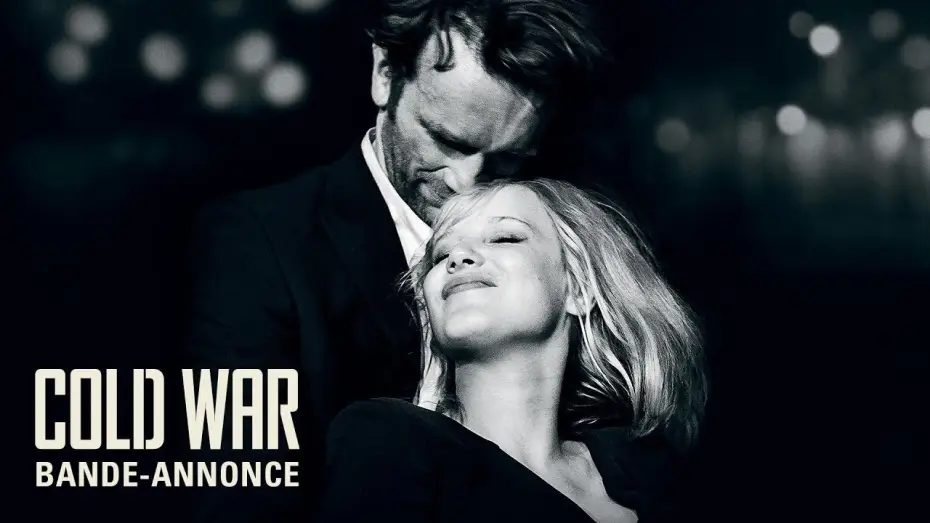 Видео к фильму Холодная война — COLD WAR - Bande Annonce VF