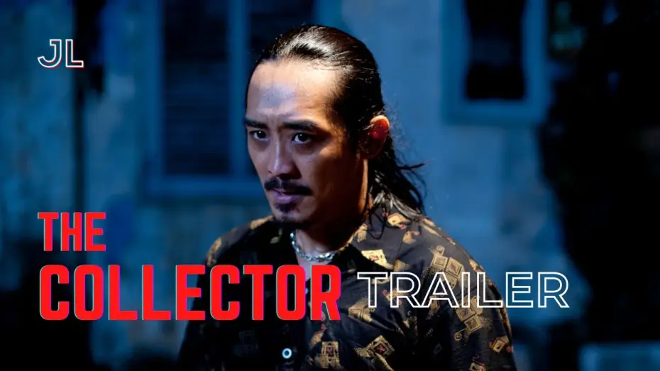 Видео к фильму The Collector — The Collector 收烂数 | Martial Arts Action Movie Trailer by James Lee