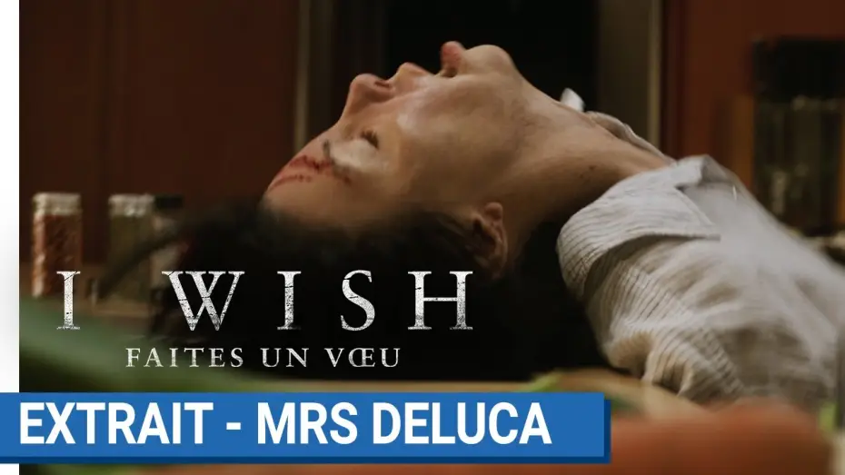 Видео к фильму Бойся своих желаний — I WISH Faites un voeu : Extrait - Mrs Deluca [actuellement au cinéma]