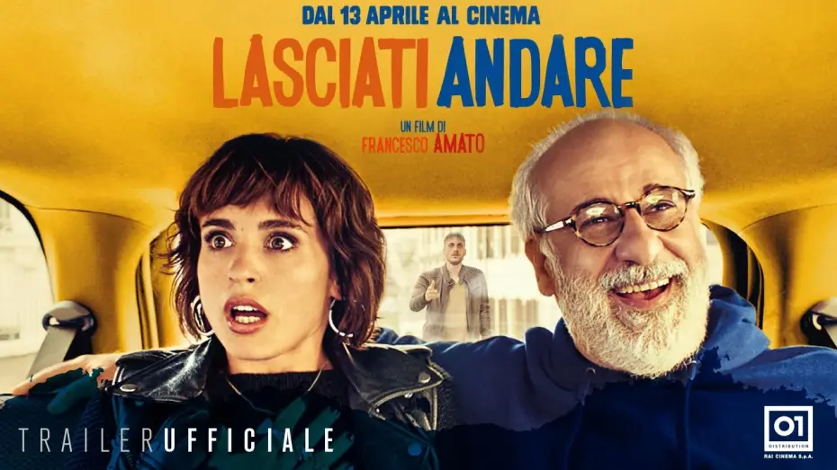 Видео к фильму Lasciati andare — LASCIATI ANDARE (2017) di Francesco Amato - Trailer ufficiale HD