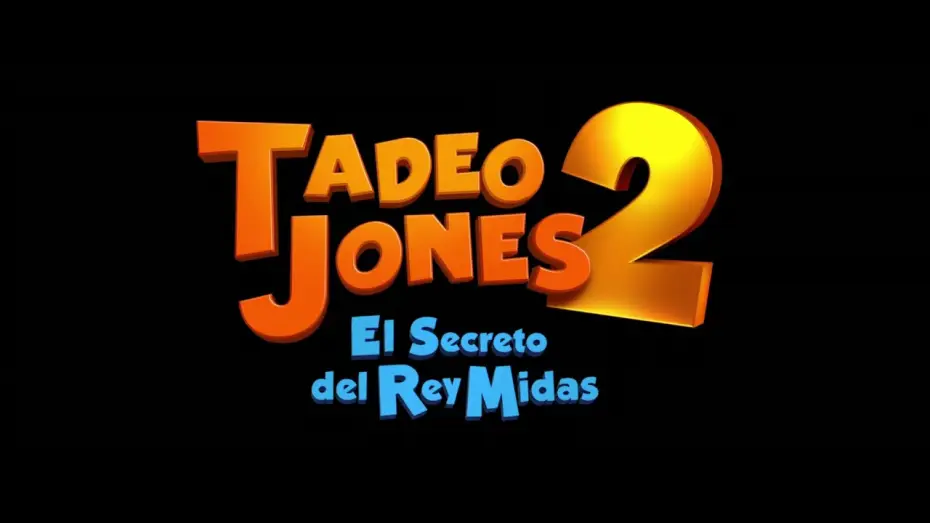 Видео к фильму Тэд Джонс и тайна царя Мидаса — Tadeo Jones 2: El Secreto del Rey Midas | Teaser Trailer