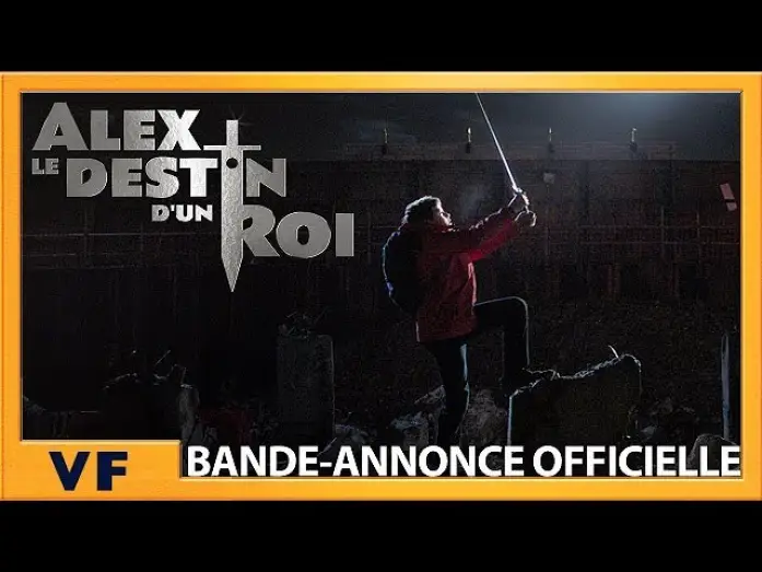 Видео к фильму Рождённый стать королём — Alex, le Destin d'un Roi - Bande Annonce VF