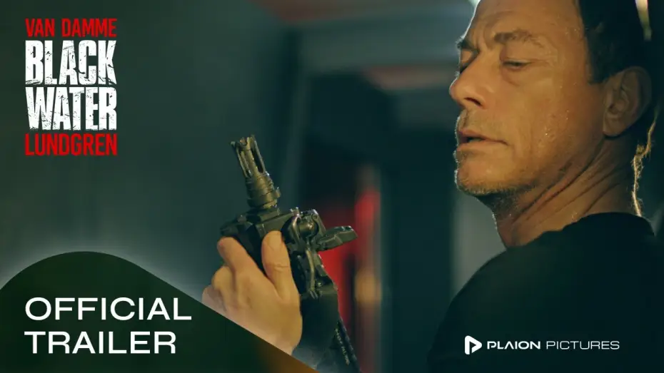 Видео к фильму Чёрные воды — BLACK WATER - Jean-Claude Van Damme / Dolph Lundgren - Trailer Deutsch