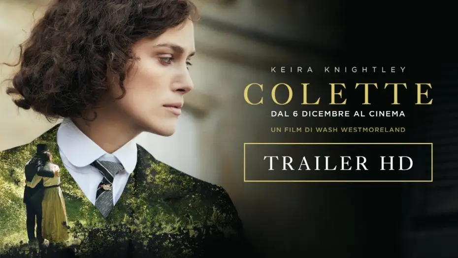 Видео к фильму Колетт — Colette (2018) - Trailer ufficiale 60"