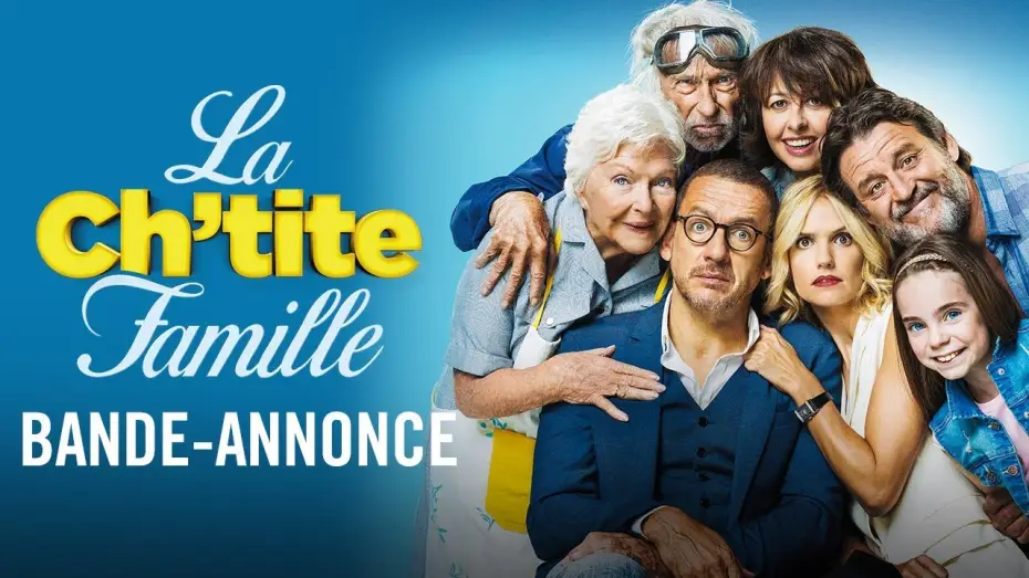 Видео к фильму От семьи не убежишь — La Ch'tite Famille - Bande-annonce officielle HD