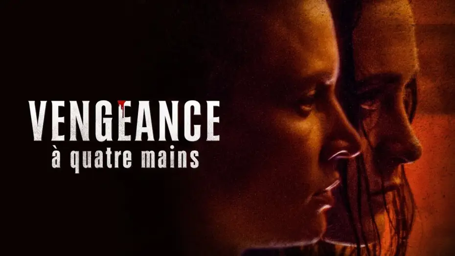 Видео к фильму Четыре руки — VENGEANCE A QUATRE MAINS - Bande Annonce VOST