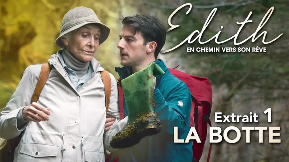Видео к фильму Идди — Edith, en Chemin vers son Rêve - Extrait : "La Botte" VOST