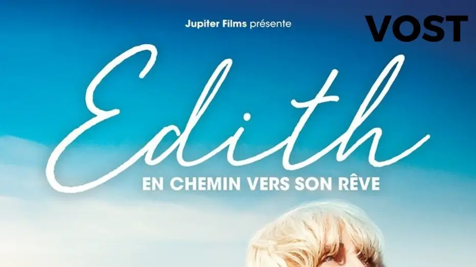 Видео к фильму Идди — Edith, en chemin vers son rêve - Bande Annonce VOST